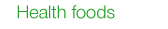 Healthfoods