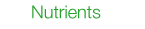 nutrients